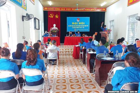 Đại hội Đại biểu đoàn TNCSHCM thị trấn Phong Thổ khóa IV, nhiệm kỳ 2022 – 2027