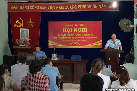 Hội nghị tiếp xúc, đối thoại trực tiếp giữa Bí thư Đảng ủy, Phó Bí thư - Chủ tịch UBND Thị trấn Phong Thổ với Nhân dân Tổ dân phố Hòa Bình