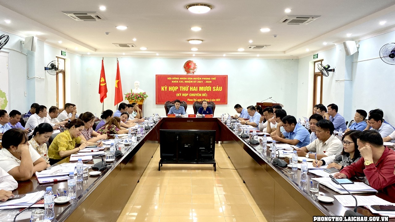 Kỳ họp thứ Hai mươi sáu (kỳ họp chuyên đề) HĐND huyện Phong Thổ khóa XXI, nhiệm kỳ 2021-2026